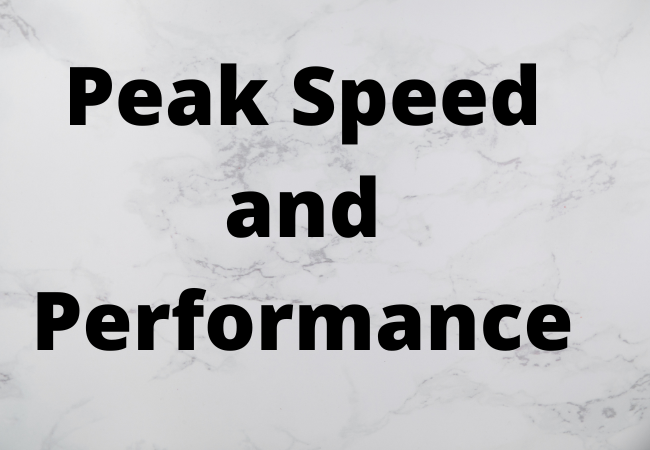 Peak Speed and Performance
