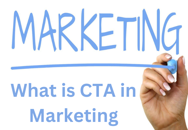 What is CTA in Marketing?
