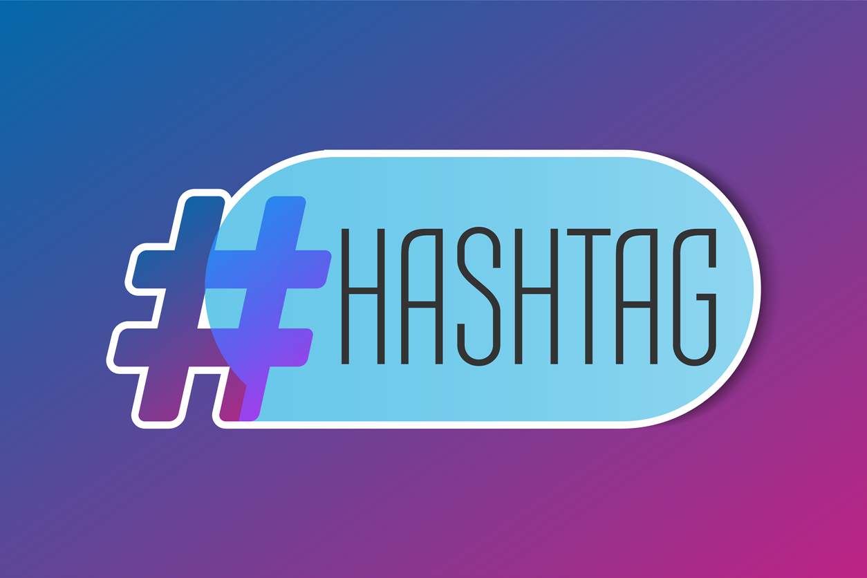Use the right hashtags
