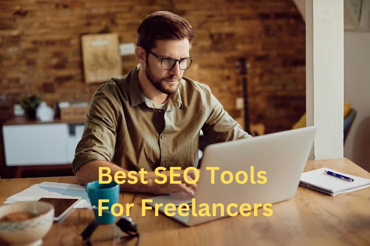 25 Best SEO Tools For Freelancers: Boost Your Career