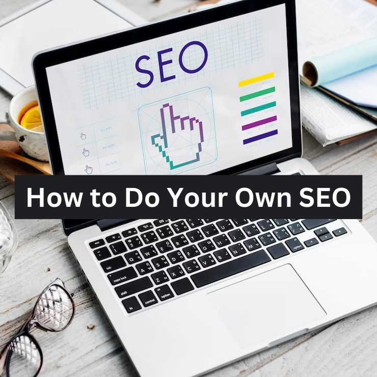 How to Do Your Own SEO