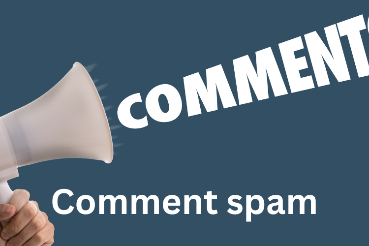 Comment spam. 