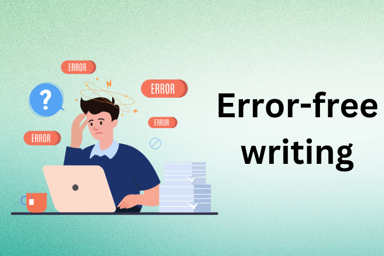Error-free writing: