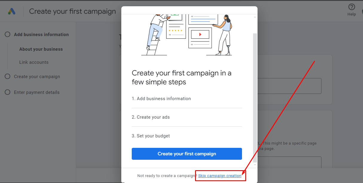 Skipping Campaign Creation in google ads screenshot