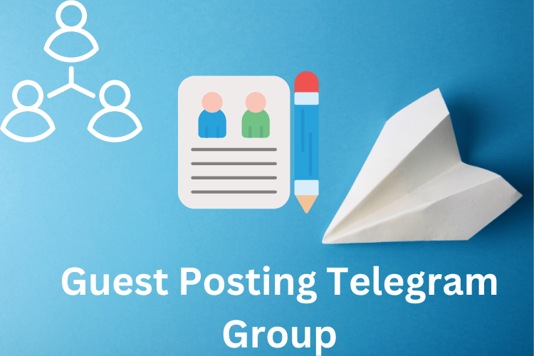 Guest Posting Telegram Group
